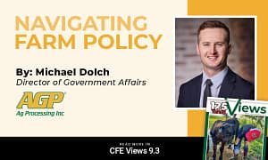 CFE Views 9.3 - Expert Views: Navigating Farm Policy
